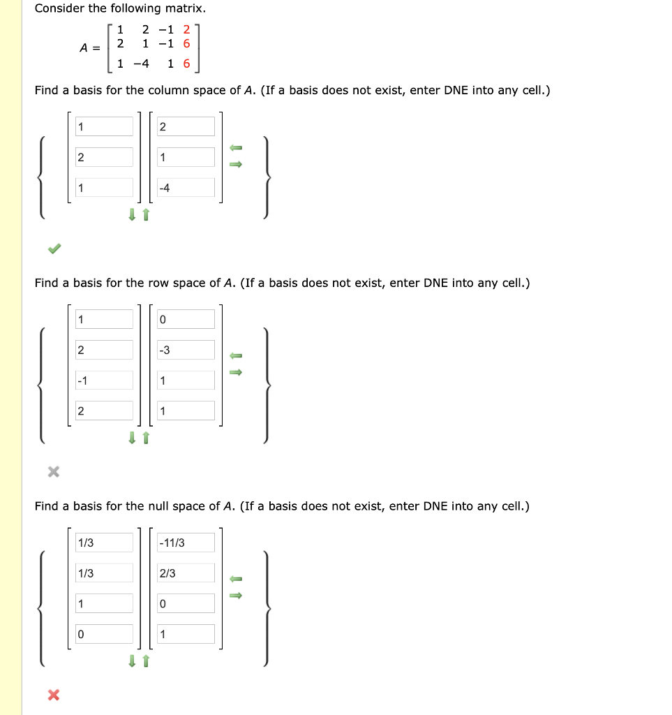 Solved Consider the following matrix. 1 2 -1 21 A-2 1 -1 6 | Chegg.com