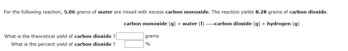 Solved For the following reaction, 5.06 grams of water are | Chegg.com