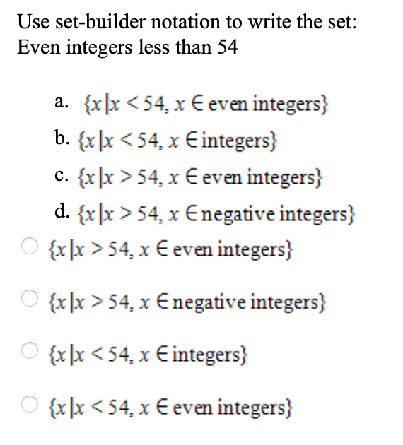 Solved Use setbuilder notation to write the set Even