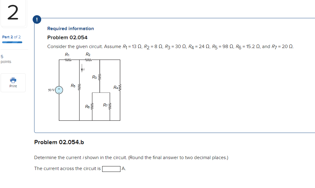 Solved 2 Part 2 of 2 5 points Print Required information | Chegg.com