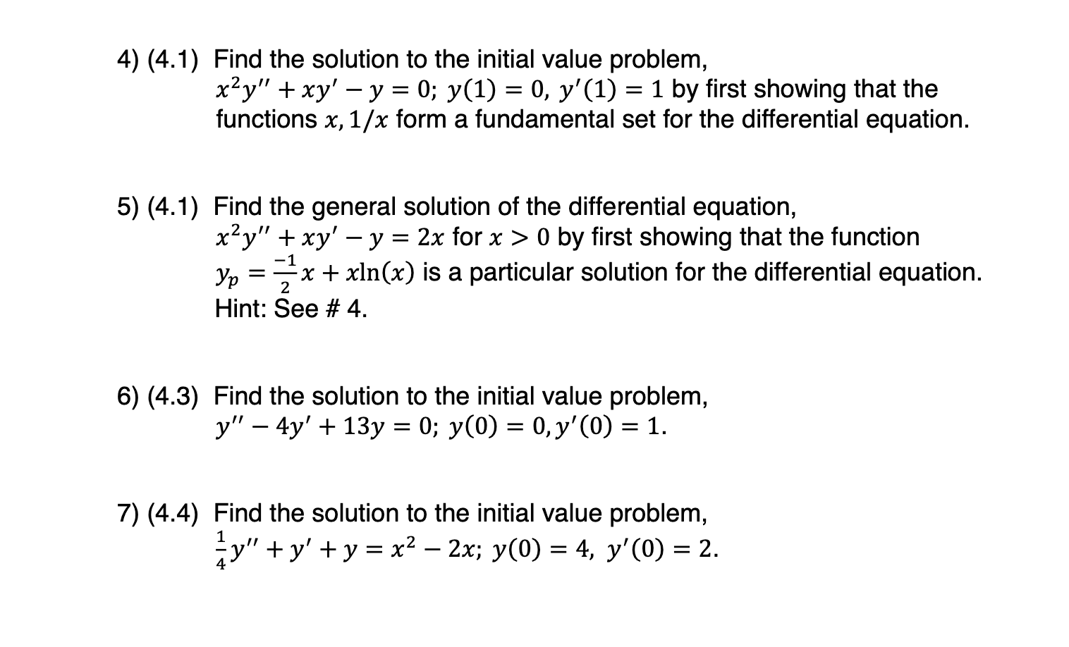 Solved (4.1) Find the solution to the initial value problem, | Chegg.com