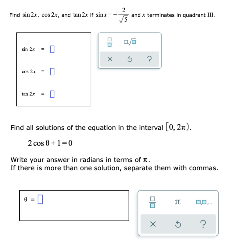 Find Sin 2x Cos 2x And Tan 2x If Sinx And X Chegg Com