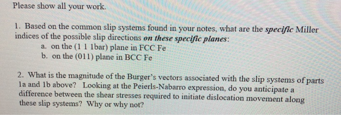 Solved Please show all your work. 1. Based on the common | Chegg.com