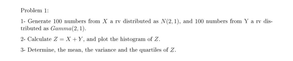 solved-problem-1-1-generate-100-numbers-from-x-a-rv-chegg