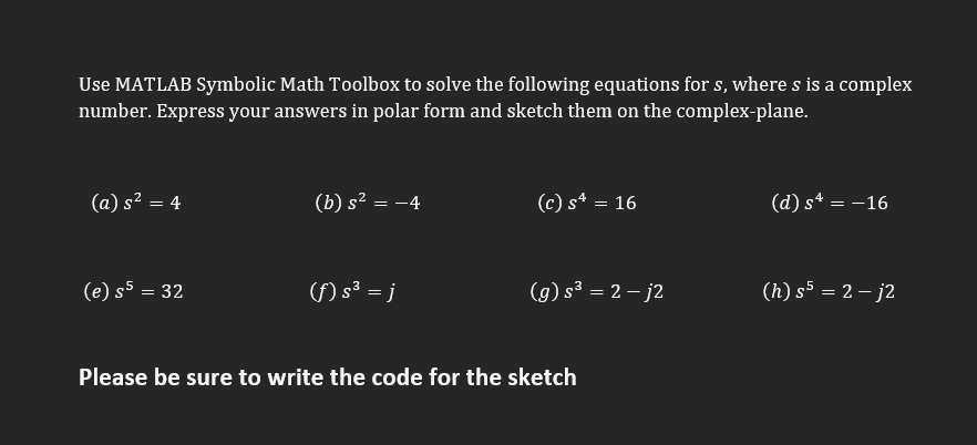 Solved Use MATLAB Symbolic Math Toolbox To Solve The | Chegg.com