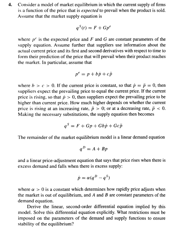 Solved 4. Consider a model of market equilibrium in which | Chegg.com