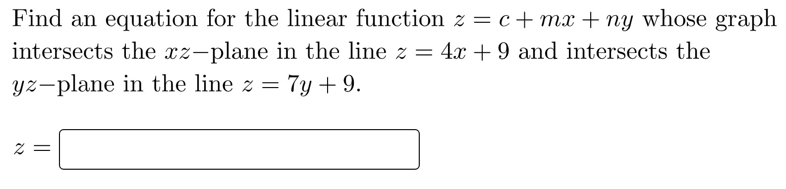 Solved Find An Equation For The Linear Function Z C Mx Ny