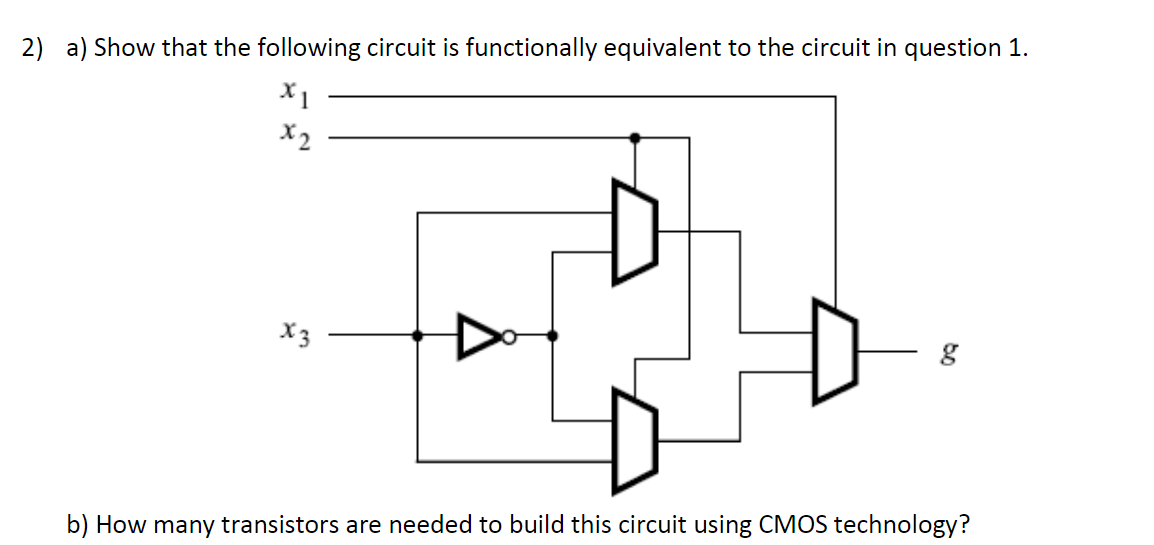 Solved 2) a) Show that the following circuit is functionally | Chegg.com