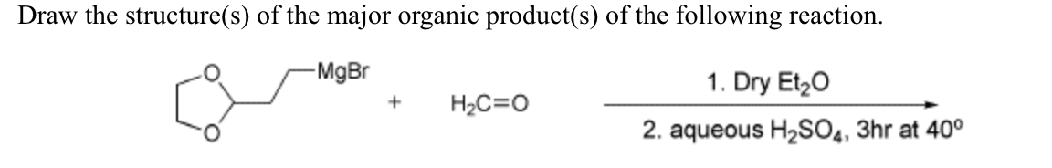 Solved Draw the structure(s) of the major organic product(s) | Chegg.com