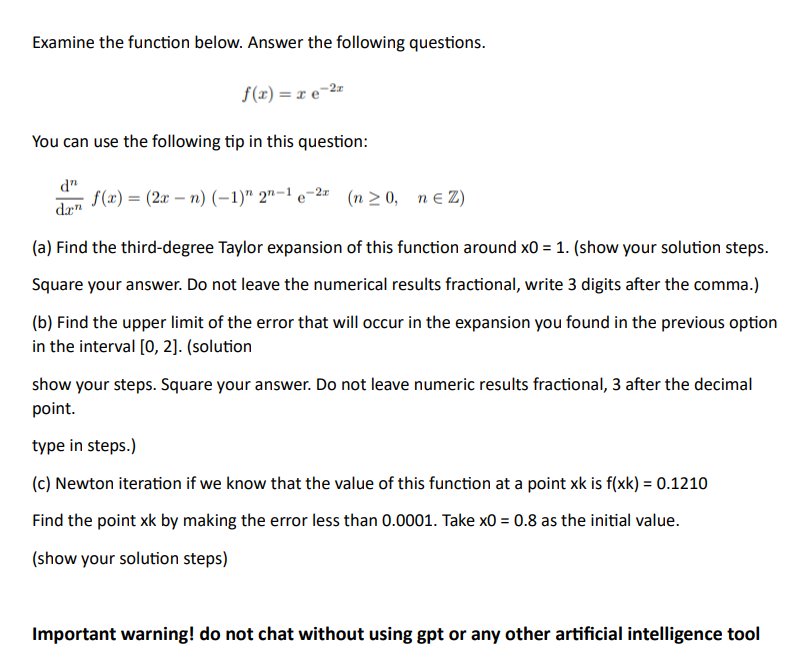 Solved Examine the function below. Answer the following | Chegg.com