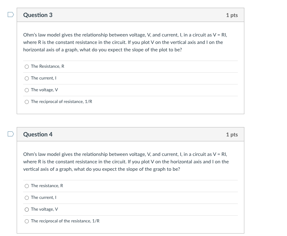 Solved Question 3 1 Pts Ohm S Law Model Gives The Chegg Com