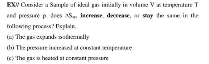 Solved EX// Consider A Sample Of Ideal Gas Initially In | Chegg.com