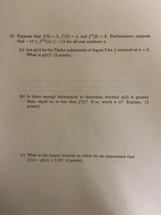 Solved 12. Suppose That F(3) 5, F'(3) 4, And F"(3) 8. | Chegg.com