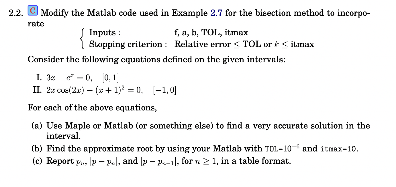 Solved 2.2. ﻿C Modify the Matlab code used in Example 2.7 | Chegg.com