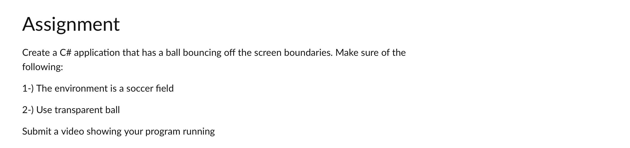 Solved Assignment Create a C# application that has a ball | Chegg.com