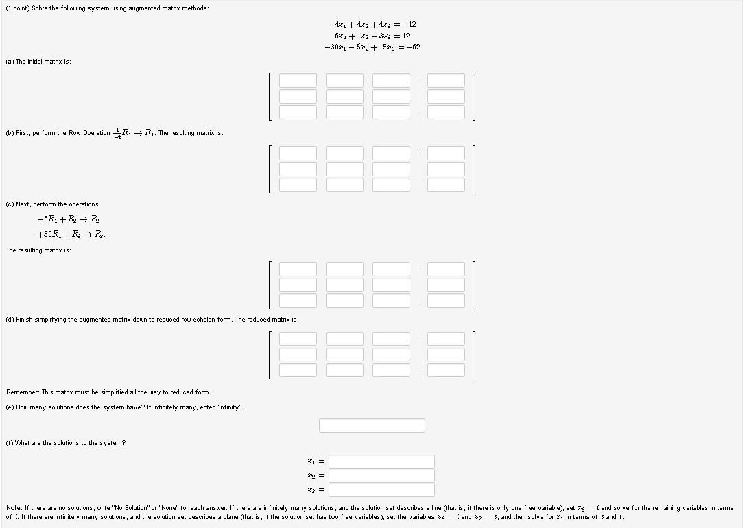 Solved (1 point) Solve the following system using augmented | Chegg.com