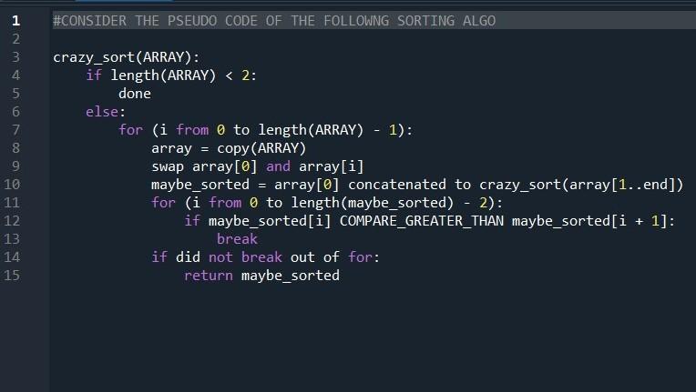 Solved #CONSIDER THE PSEUDO CODE OF THE FOLLOWNG SORTING | Chegg.com