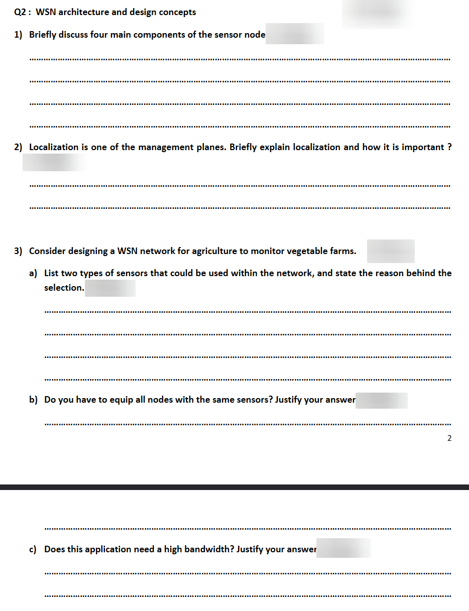Solved Q2 WSN architecture and design concepts 1) Briefly