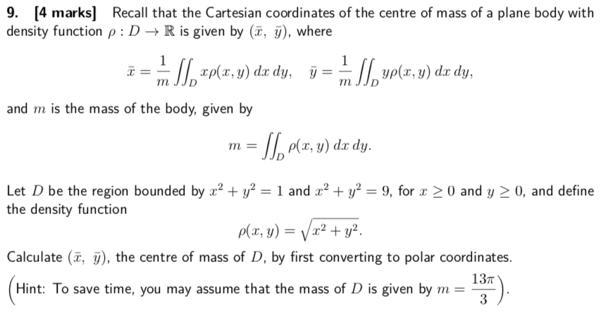 Solved 9 4 Marks Recall That The Cartesian Coordinates Chegg Com