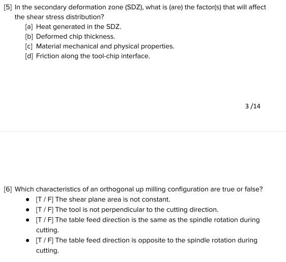 Solved [5] In the secondary deformation zone (SDZ), what is | Chegg.com