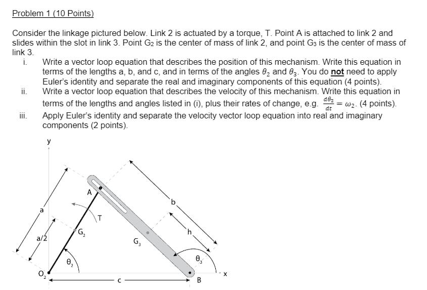 Solved Problem 1 (10 Points) Consider the linkage pictured | Chegg.com