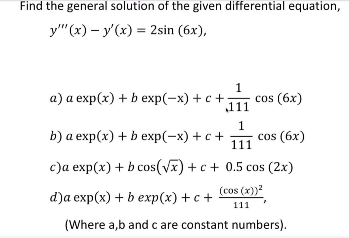 Solved Find the general solution of the given differential | Chegg.com