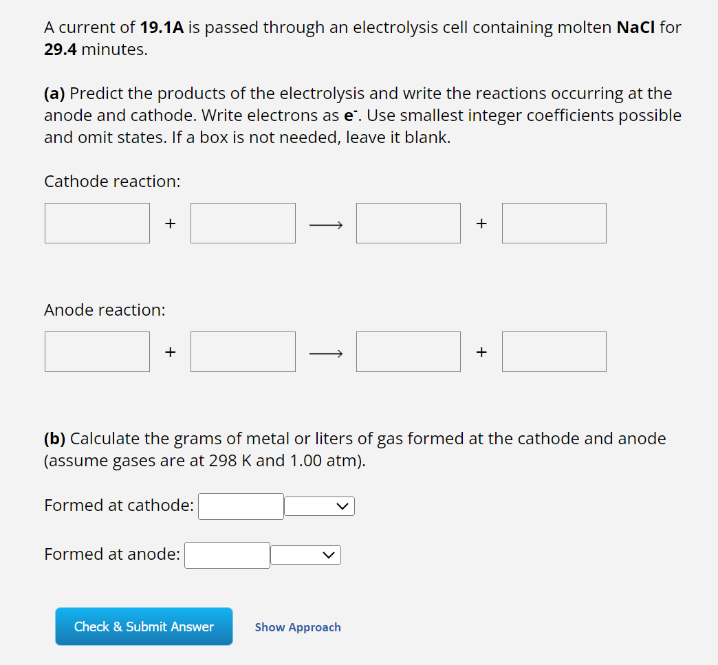 Solved (a) Predict The Products Of The Electrolysis And | Chegg.com