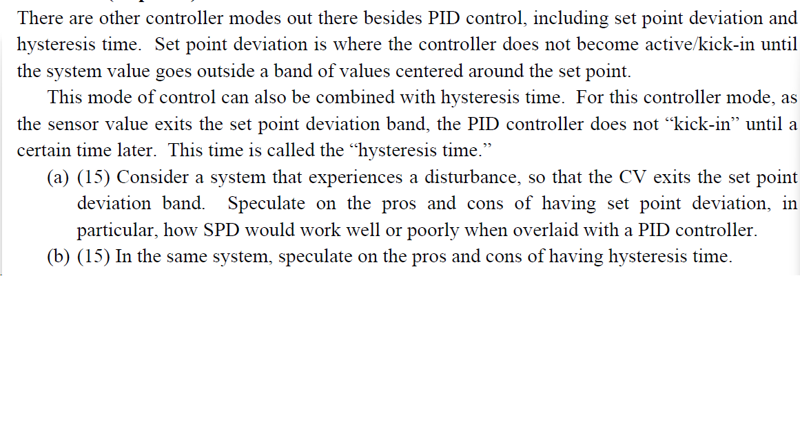Solved There are other controller modes out there besides | Chegg.com