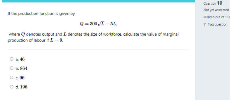 Solved Question 10 If the production function is given by | Chegg.com