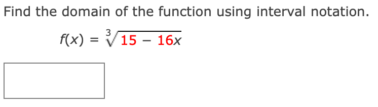 Solved Find the domain of the function using interval | Chegg.com