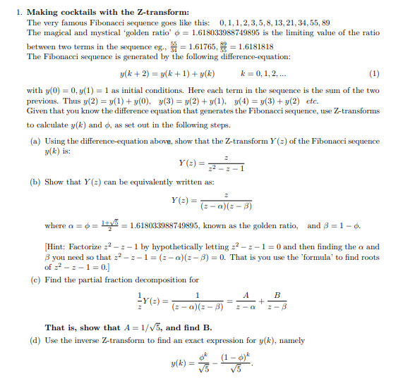 Solved 1. Making cocktails with the Z-transform: The very | Chegg.com