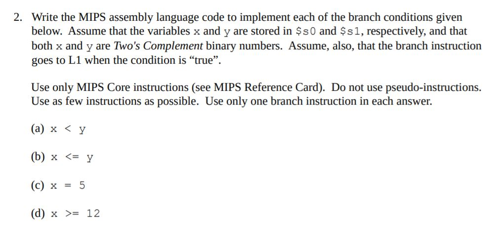 Solved 2. Write the MIPS assembly language code to implement | Chegg.com