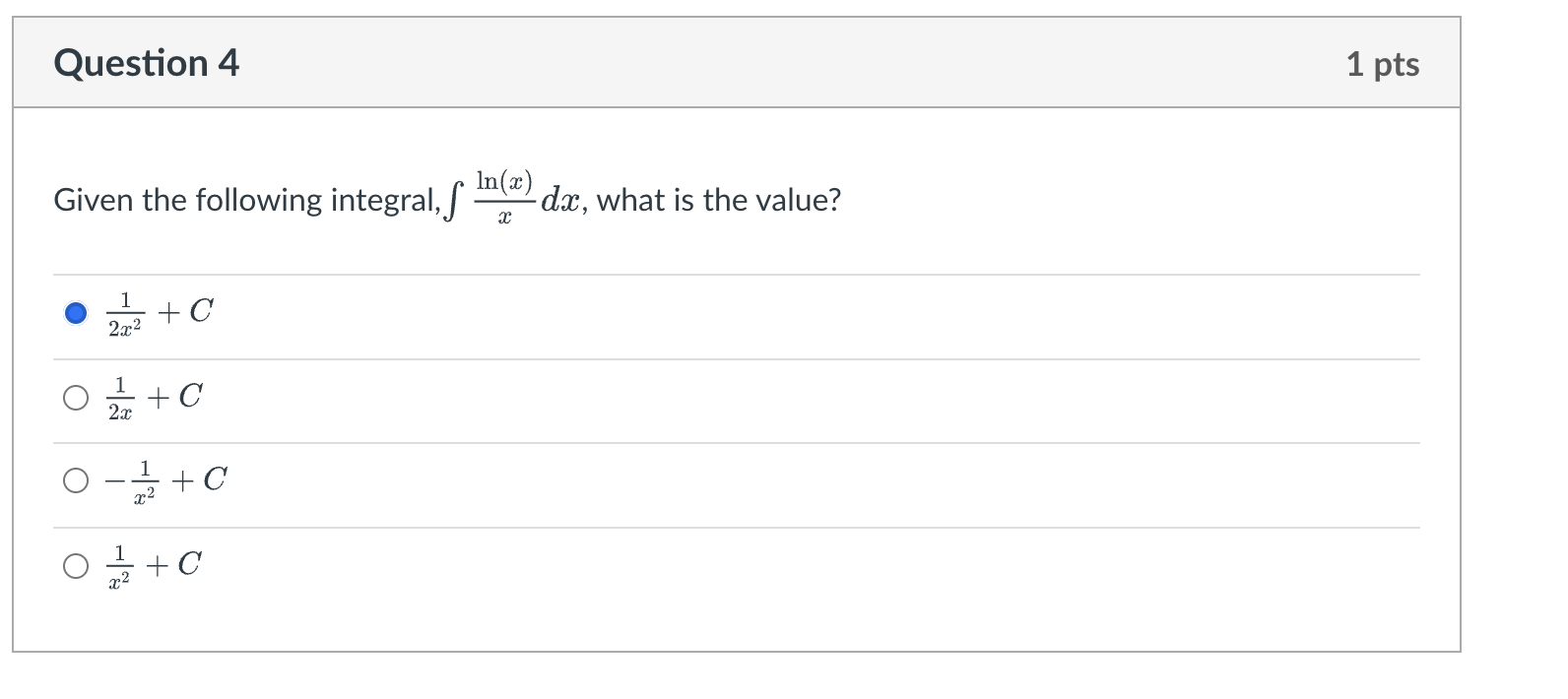 Solved Given The Following Integral ∫xlnxdx What Is The 5758