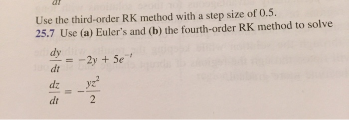 Solved Use the third-order RK method with a step size of | Chegg.com