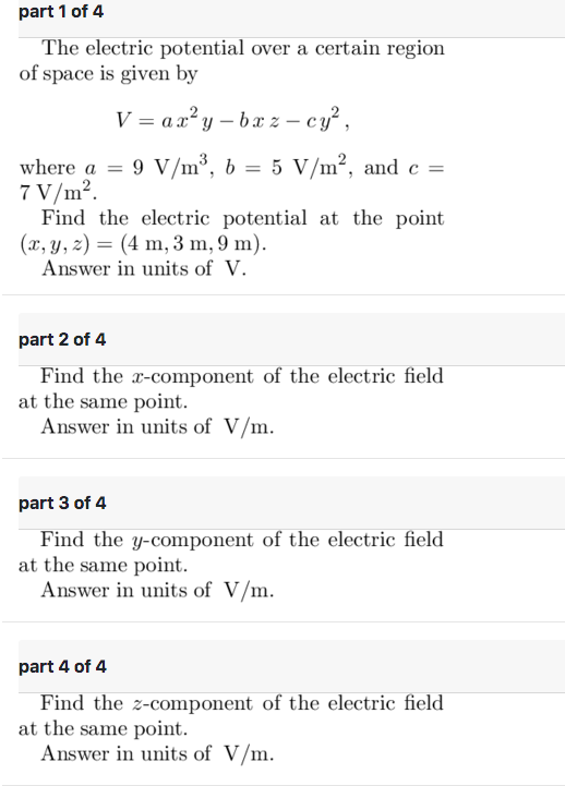 Solved part 1 of 4 The electric potential over a certain | Chegg.com