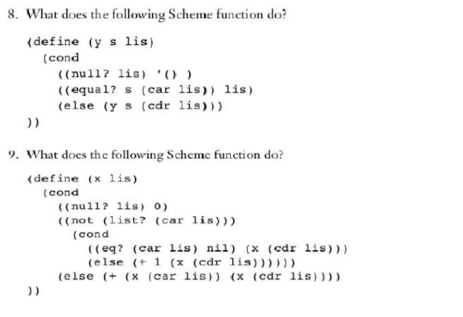 Solved 8. What does the following Scheme function do? | Chegg.com