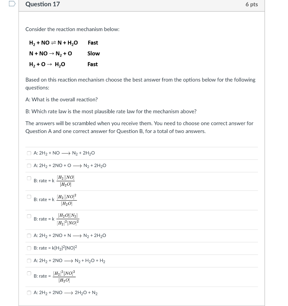 Solved Question 17 6 pts Consider the reaction mechanism | Chegg.com