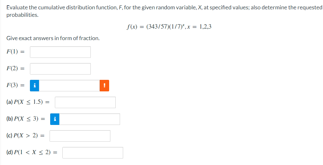 Solved Evaluate the cumulative distribution function, F, for | Chegg.com