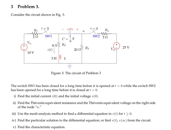 Solved 3 Problem 3. Consider the circuit shown in Fig. 3. | Chegg.com