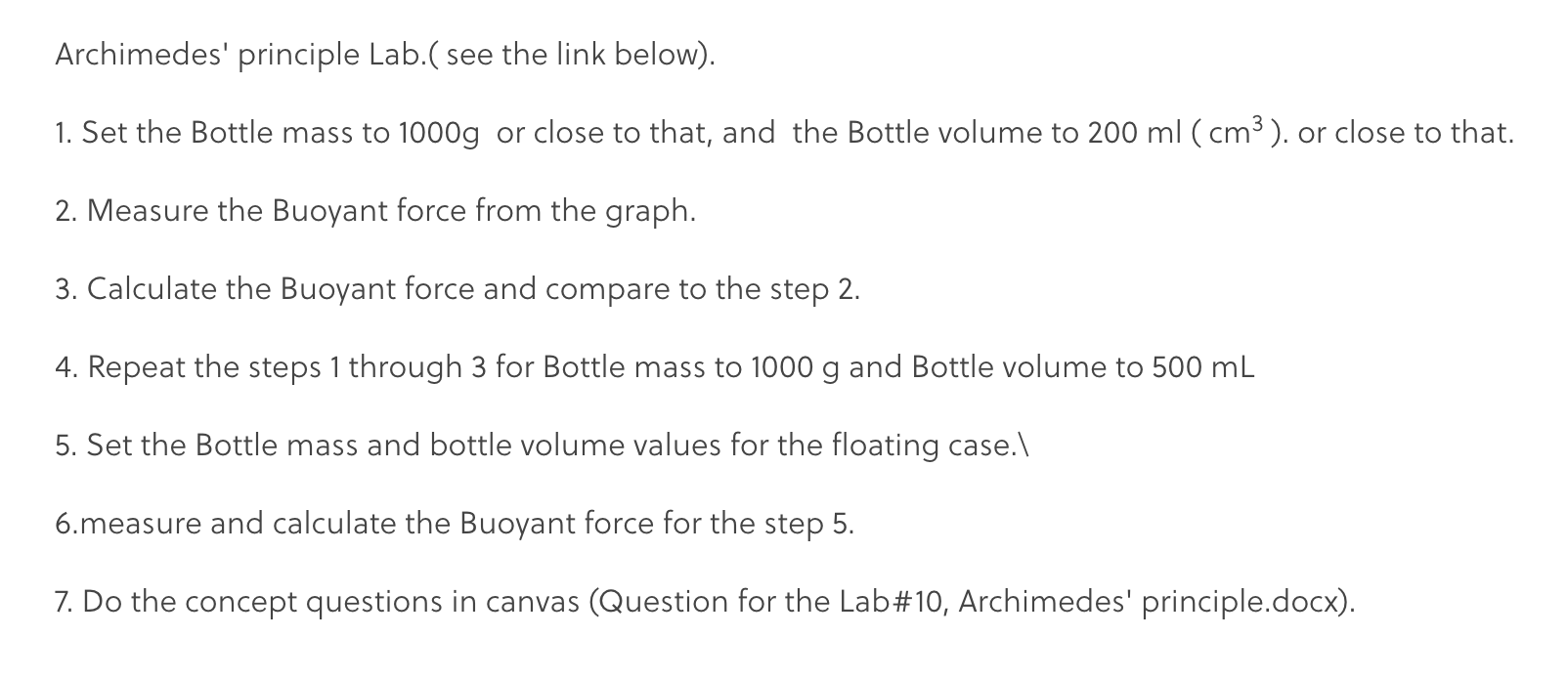 Solved Archimedes Principle Lab See The Link Below 1 Chegg Com