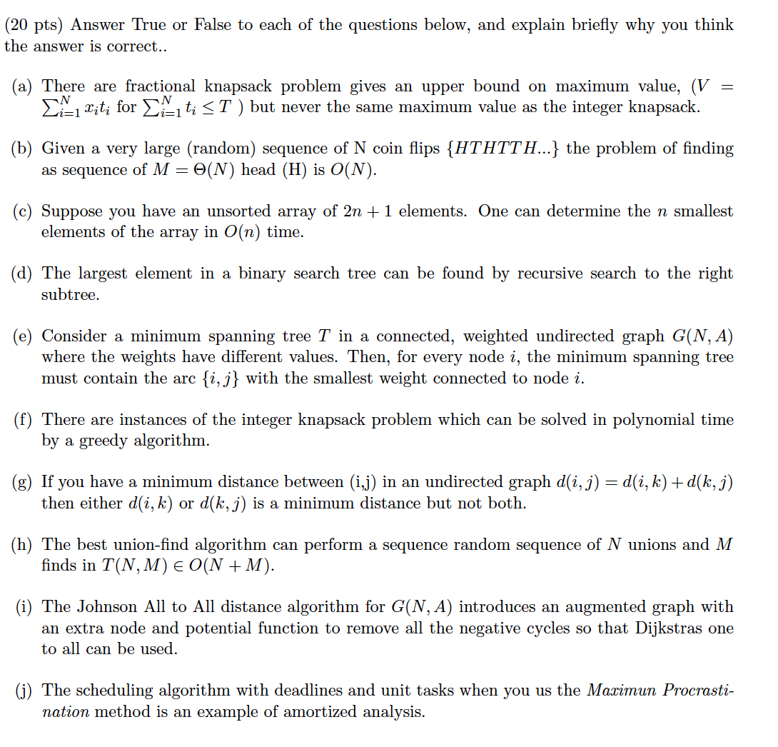 Solved (20 pts) Answer True or False to each of the | Chegg.com | Chegg.com