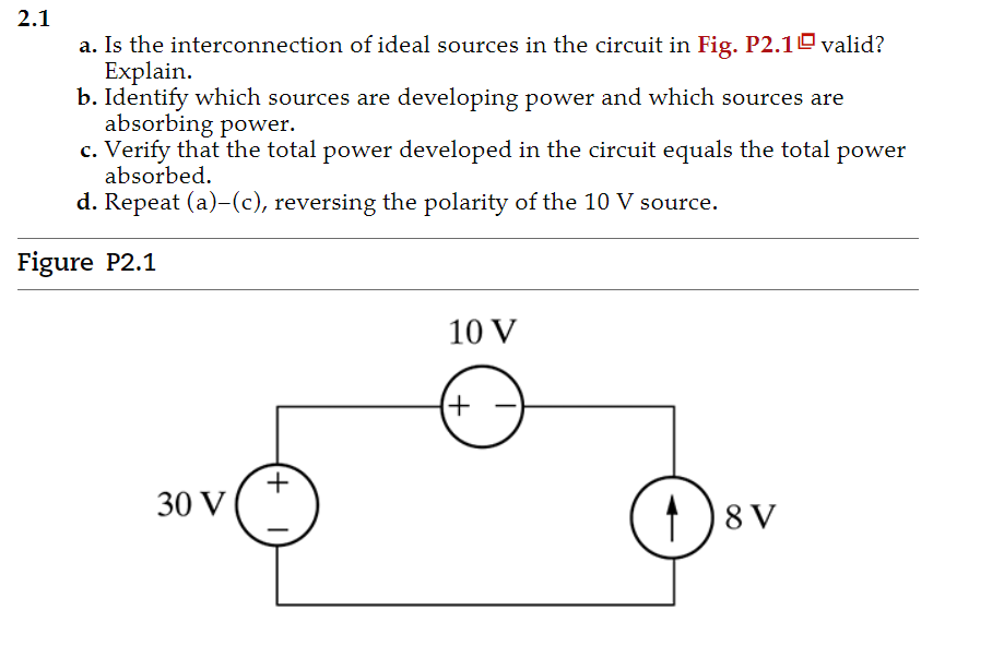 Solved A. Is The Interconnection Of Ideal Sources In The | Chegg.com