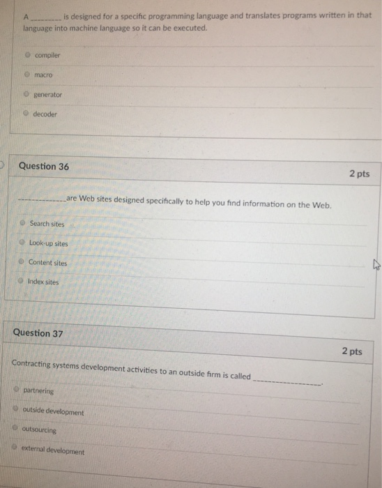 Solved A is designed for a specific programming language and
