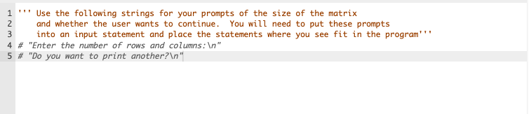 Solved Create a program that will print an identity matrix | Chegg.com