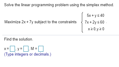 Solved Solve the linear programming problem using the | Chegg.com