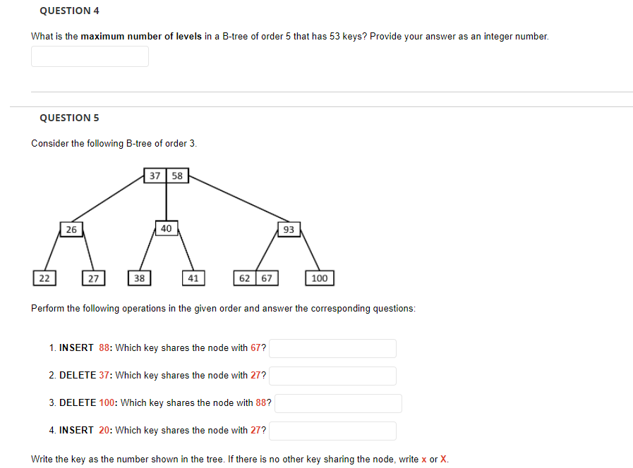 QUESTION 4 What is the maximum number of levels in a | Chegg.com