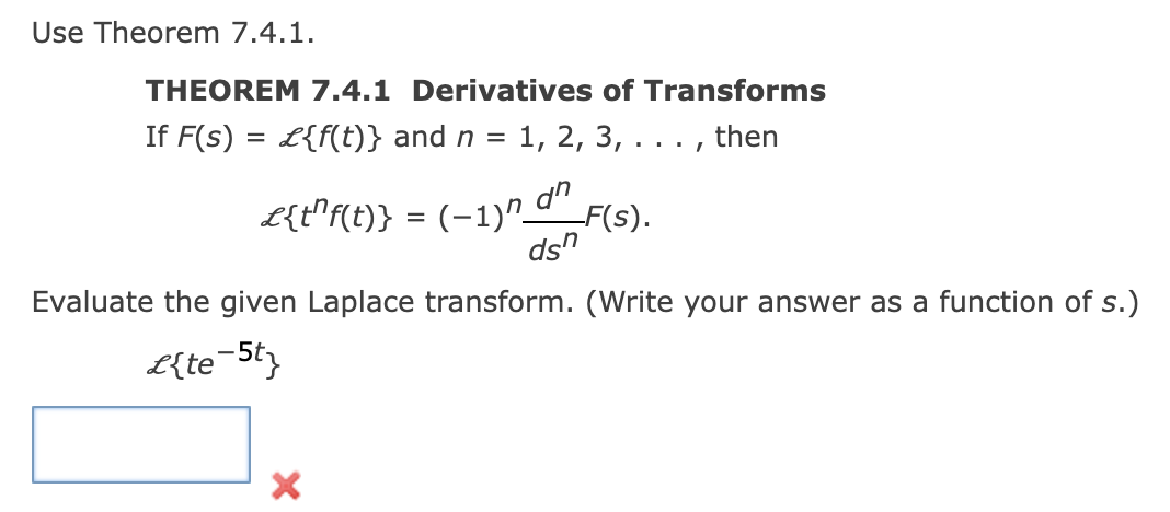 Solved Use Theorem 7.4.1. THEOREM 7.4.1 Derivatives | Chegg.com