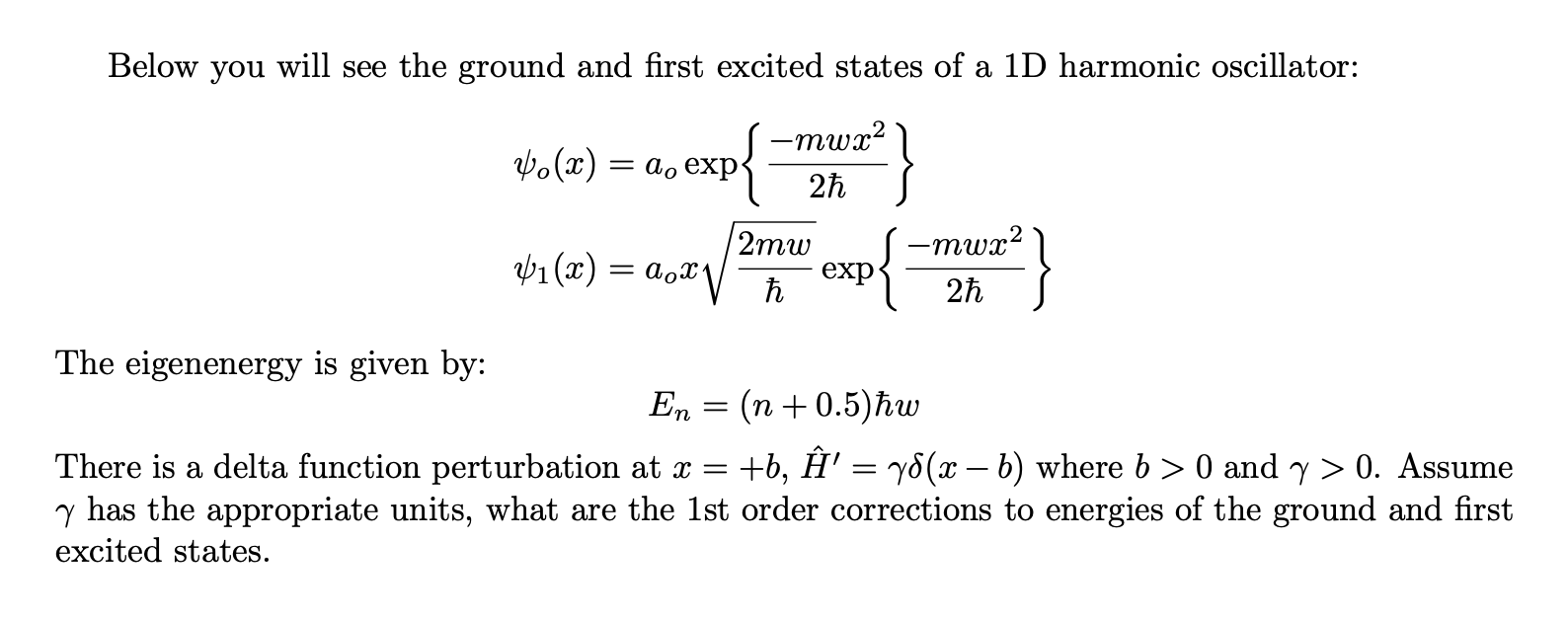 Solved Below you will see the ground and first excited | Chegg.com