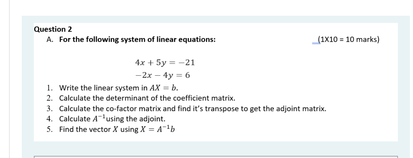 Solved Question 2 A. For the following system of linear | Chegg.com