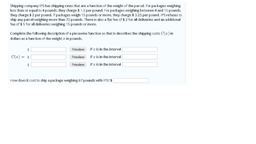 Solved Shipping Company IPS Has Shipping Rates That Are A | Chegg.com